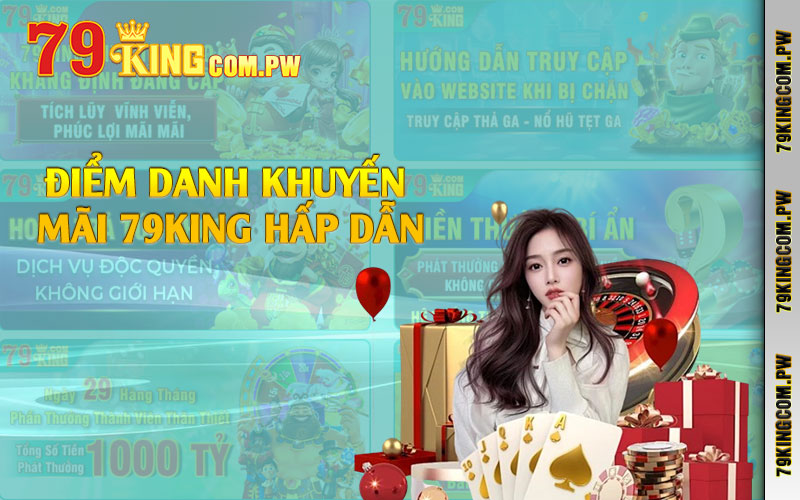 Điểm danh khuyến mãi 79king hấp dẫn