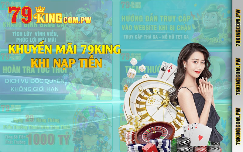 Khuyến mãi 79king khi nạp tiền